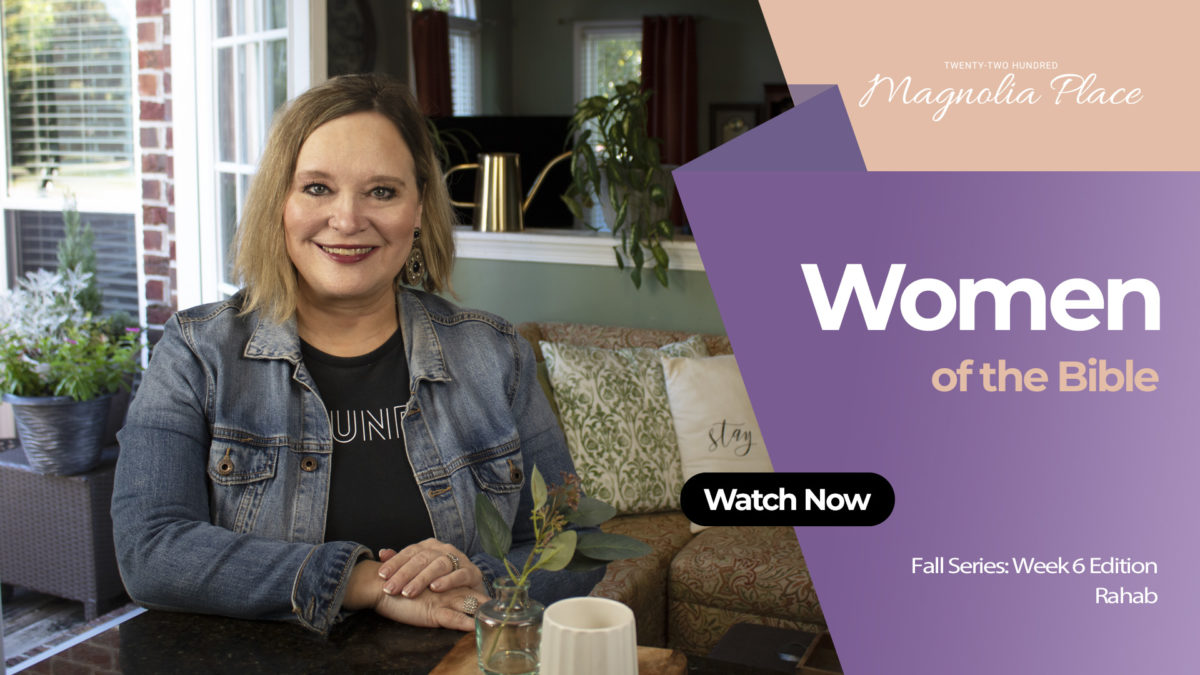 Women Of The Bible Rahab Magnolia Place Women Of The Bible Rahab Magnolia Place